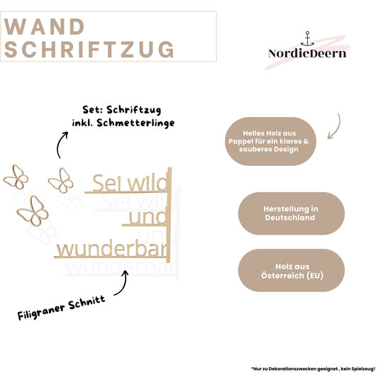 Sei wild und wunderbar - Schriftzug aus Holz - Wanddekoration Sprüche für Kinderzimmer - Nachhaltige Dekoration